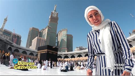 dünyayı geziyorum mekke